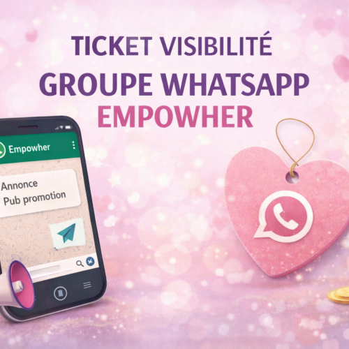 visibilité groupe empowher whatsapp